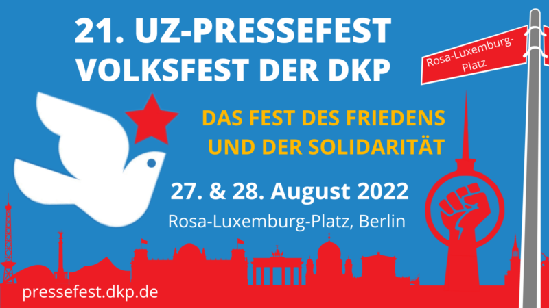 21. UZ Pressefest in Berlin